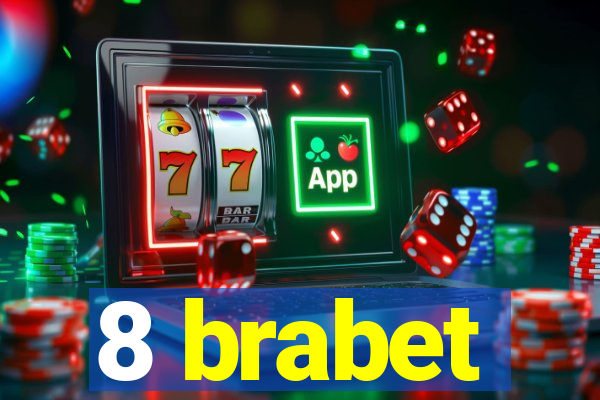 8 brabet